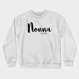 Nonna Pregnancy Announcement Crewneck Sweatshirt